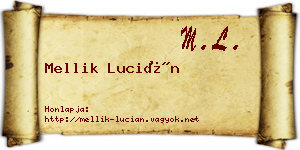 Mellik Lucián névjegykártya